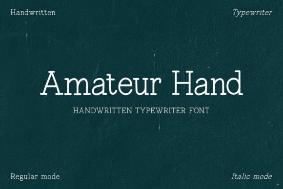Amateur Hand: Bridging Typewriter Charm and Handwritten Soul