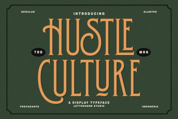 Hustle Culture: A Typeface for Bold Visual Identity