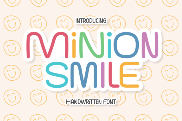 Minion Smile: A Whimsical Font for Joyful Design
